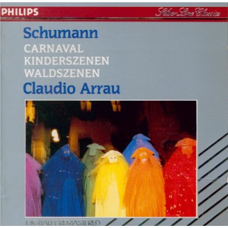 SCHUMANN - Arrau - Carnaval, scènes mignonnes sur quatre notes pour pian..